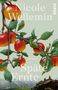 Nicole Wellemin: Späte Ernte, Buch, Buch