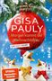 Text: "Gisa Pauly: Morgen kommt die Weihnachtsfrau. Ein Sylt-Krimi." Drei Möwen in Weihnachtsdeko vor blauem Himmel., Buch