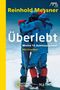 Reinhold Messner: Überlebt, Buch