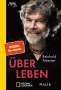 Reinhold Messner: Über Leben, Buch
