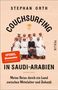 Stephan Orth: Couchsurfing in Saudi-Arabien, Buch