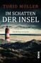 Turid Müller: Im Schatten der Insel, Buch