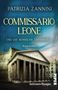 Patrizia Zannini: Commissario Leone und die römische Unterwelt, Buch