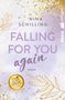 Nina Schilling: Falling for you again, Buch