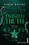 Piper Rayne: Twisted Truth, Buch