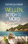 "WELLEN, SITTICH und ein MORD. Tante Tilli ermittelt." Ein Sittich und eine Eule mit Monokel auf einem Steg am Wasser, Häuser im Hintergrund., Buch