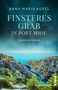 Anna-Maria Aurel: Finsteres Grab in Port Miou , Buch