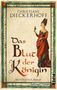 Text oben: "Christiane Dieckerhoff". Mittig: "Das Blut der Königin". Unten: "Historischer Roman". Illustration einer Frau in rotem Kleid., Buch