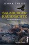 "Jenna Theiss. Salzburger Rauhnächte. Kriminalroman. Ein Rabe fliegt über eine verschneite Stadt mit Burg und Bergen.", Buch