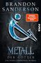 Brandon Sanderson: Metall der Götter, Buch