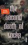 V. L. Bovalino: The Second Death of Locke, Buch, Buch