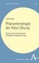 „Phänomenologie der Kata-Übung“ von Leon Krings. Blaue Abdeckung mit großem gelbem Kreis. Verlag Karl Alber., Buch