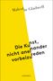 Malcolm Gladwell: Die Kunst, nicht aneinander vorbeizureden, Buch