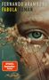 Fernando Aramburu: Fabula, Buch