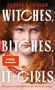 Rebekka Endler: Witches, Bitches, It-Girls, Buch