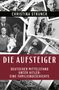 Christina Strunck: Die Aufsteiger, Buch