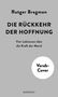 Text: "Rutger Bregman. DIE RÜCKKEHR DER HOFFNUNG. Vier Lektionen über die Kraft der Moral. Vorab-Cover. ROWOHLT." Grauer Hintergrund., Buch