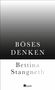 Bettina Stangneth: Böses Denken, Buch