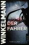 Andreas Winkelmann: Der Fahrer, Buch, Buch