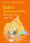 Markus Osterwalder: Bobo Siebenschläfer. Drinnen ist was los!, Buch