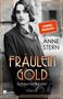 Anne Stern: Fräulein Gold: Scheunenkinder, Buch, Buch