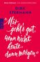 Dirk Stermann: 'Mir geht's gut, wenn nicht heute, dann morgen.', Buch