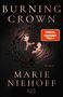 Marie Niehoff: Burning Crown, Buch