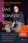 Stefan Ruppaner: Das könnte Schule machen, Buch, Buch