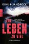 "Kuhl + Sandrock. Ein Leben zu viel. Juha und Lux vom LKA Hamburg ermitteln. Kriminalroman." Düsterer Himmel, einsame Straße., Buch