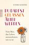 Text: "DU DARFST GELASSEN ÄLTER WERDEN. Vom Mut, das Leben anzunehmen, wie es ist." Eine Blume in einem Glas., Buch