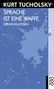 Kurt Tucholsky: Sprache ist eine Waffe, Buch, Buch