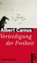 Albert Camus: Verteidigung der Freiheit, Buch