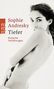 Sophie Andresky: Tiefer, Buch