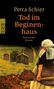 Petra Schier: Tod im Beginenhaus, Buch, Buch
