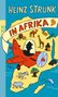 Heinz Strunk: Heinz Strunk in Afrika, Buch