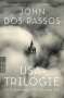 John Dos Passos: USA-Trilogie, Buch