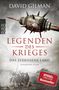 David Gilman: Legenden des Krieges: Das zerrissene Land, Buch