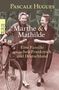 Pascale Hugues: Marthe und Mathilde, Buch, Buch