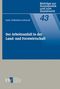 Karl Friedrich Köhler: Der Arbeitsunfall in der Land- und Forstwirtschaft, Buch