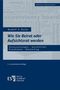 Rudolf X. Ruter: Wie Sie Beirat oder Aufsichtsrat werden, Buch