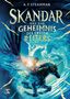 A. F. Steadman: Skandar und das Geheimnis des Ersten Reiters, Buch