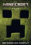 Minecraft: Ein Minecraft Film. Der Roman zum Kinofilm, Buch, Buch