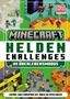 "Minecraft Helden Challenges im Überlebensmodus. Werde zum Champion mit über 50 Spielideen." Illustrationen von Minecraft.