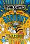 „Tom Gates ist nicht berühmt bis jetzt!“ Illustration von Menschen und Tieren, lebhaft und bunt gestaltet., Buch