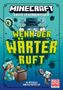 Texte: "MINECRAFT", "Erste Leserabenteuer", "Wenn der Wächter ruft", "Ein offizielles Minecraftabenteuer". Illustrative Minecraft-Szene., Buch