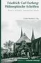 Guido Naschert: Friedrich Carl Forberg: Philosophische Schriften Band 1 und 2, Buch