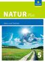 Natur plus 5. Schulbuch. Bayern. Ausgabe 2016, Buch