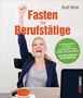 Ralf Moll: Fasten für Berufstätige, Buch