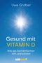 Uwe Gröber: Gesund mit Vitamin D, Buch