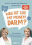 Michaela Axt-Gadermann: Was ist los mit meinem Darm?, Buch